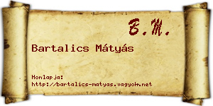 Bartalics Mátyás névjegykártya